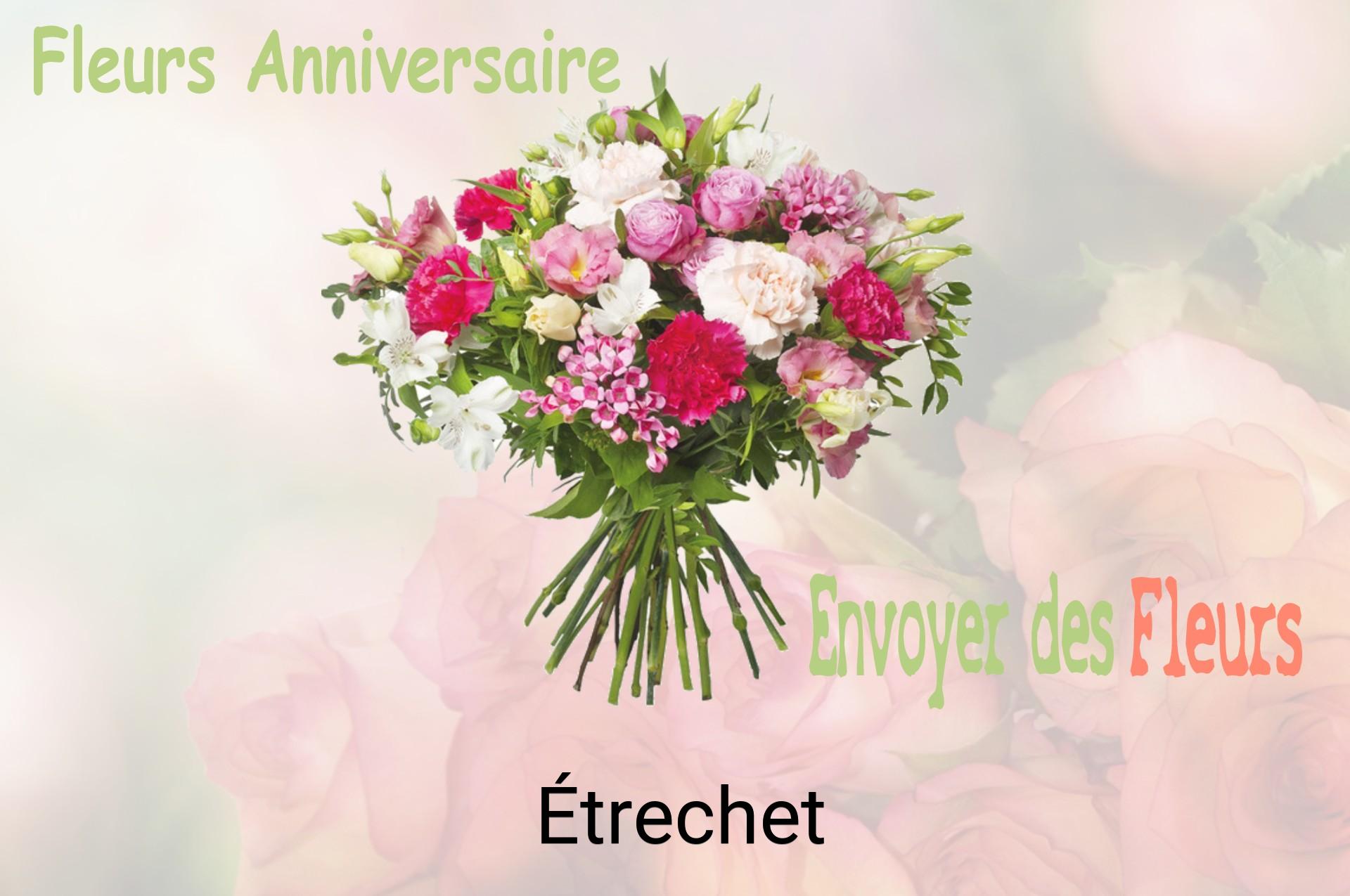 Bouquet de fleurs d’anniversaire livré à Étrechet